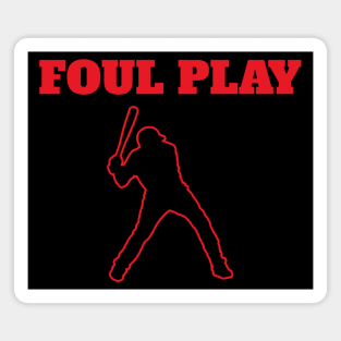 Foul Play – Baseball Pun Magnet